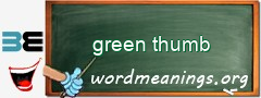 WordMeaning blackboard for green thumb